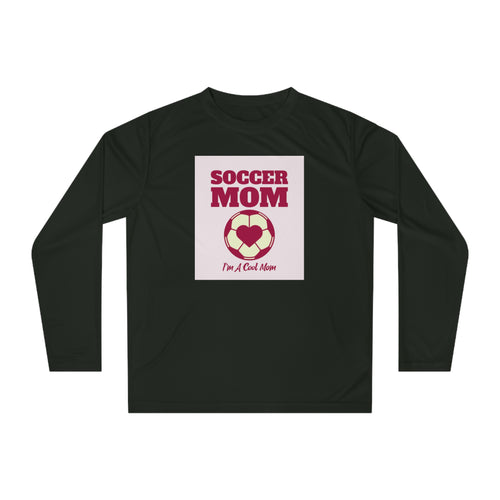 Soccer Mom Performance Long Sleeve — "I'm A Cool Mom" Athletic Shirt