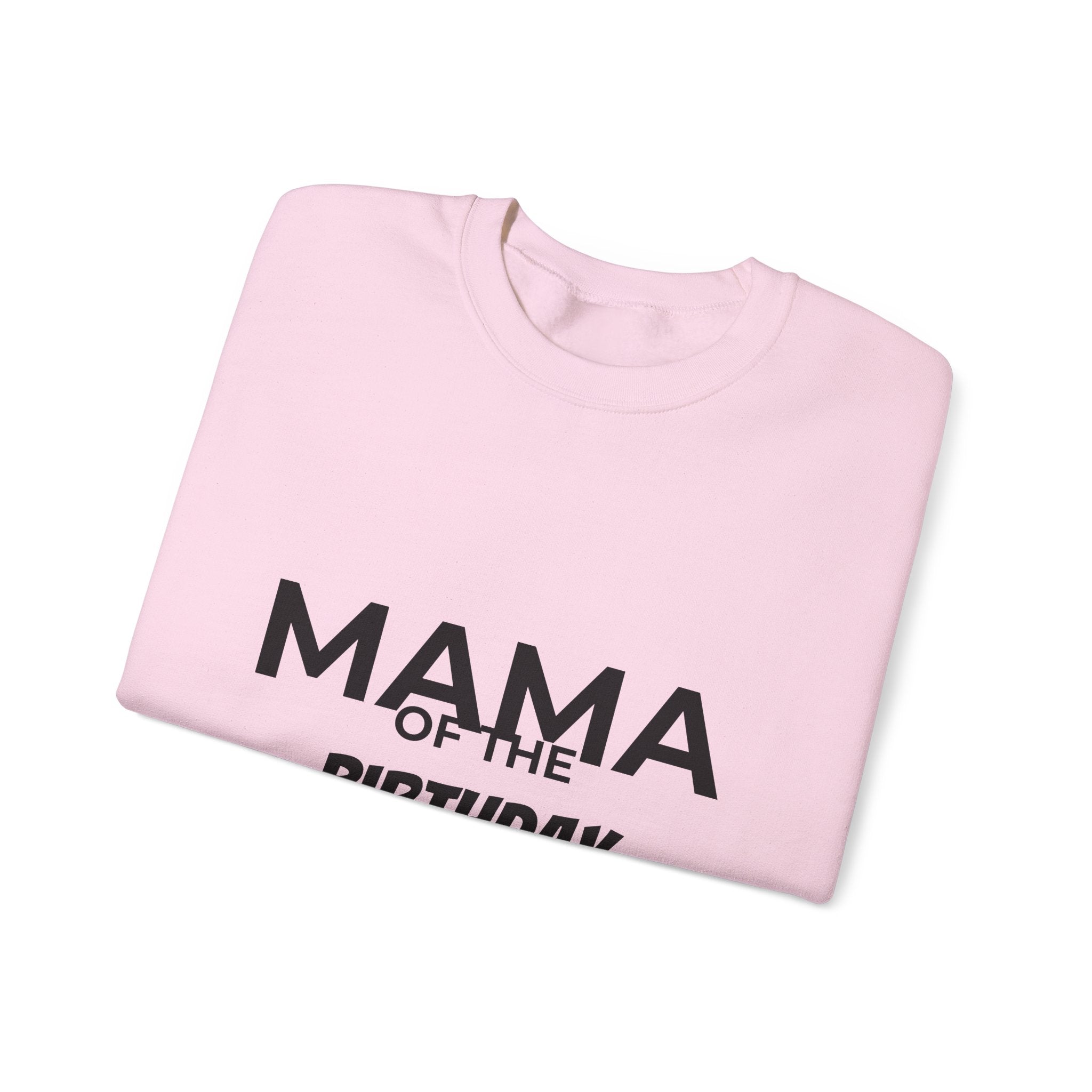 Mama of the Birthday Dude Sweatshirt