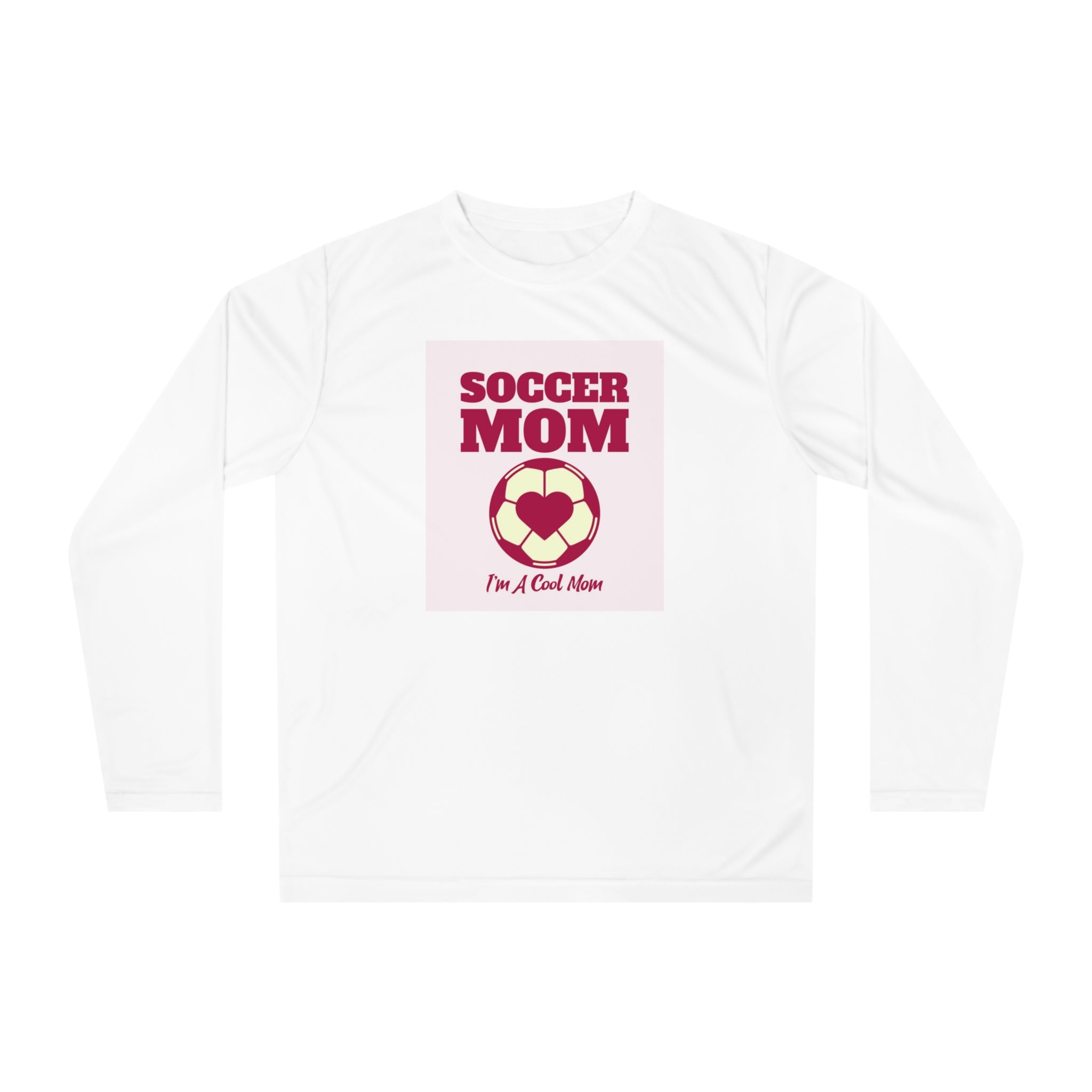 Soccer Mom Performance Long Sleeve — "I'm A Cool Mom" Athletic Shirt