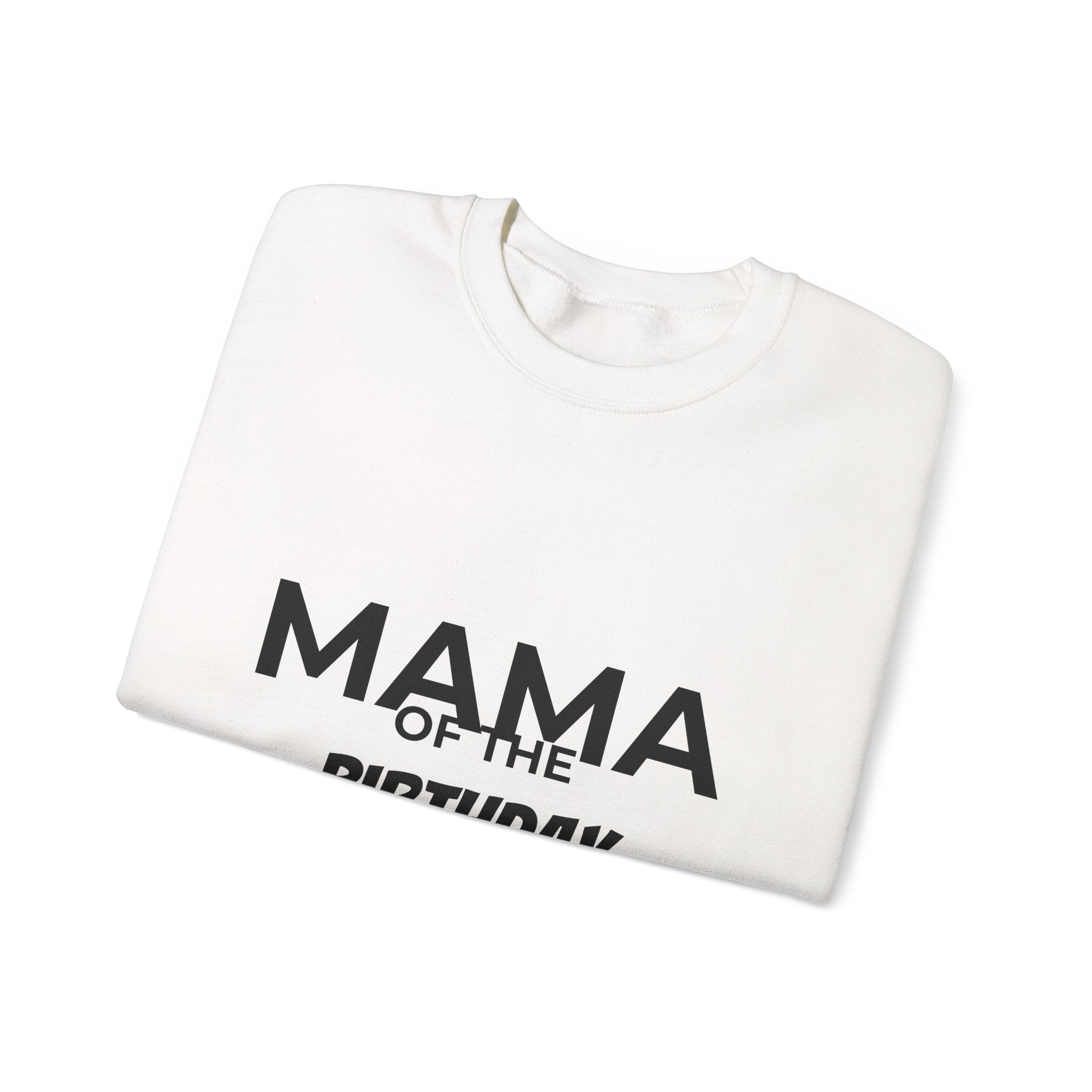 Mama of the Birthday Dude Sweatshirt
