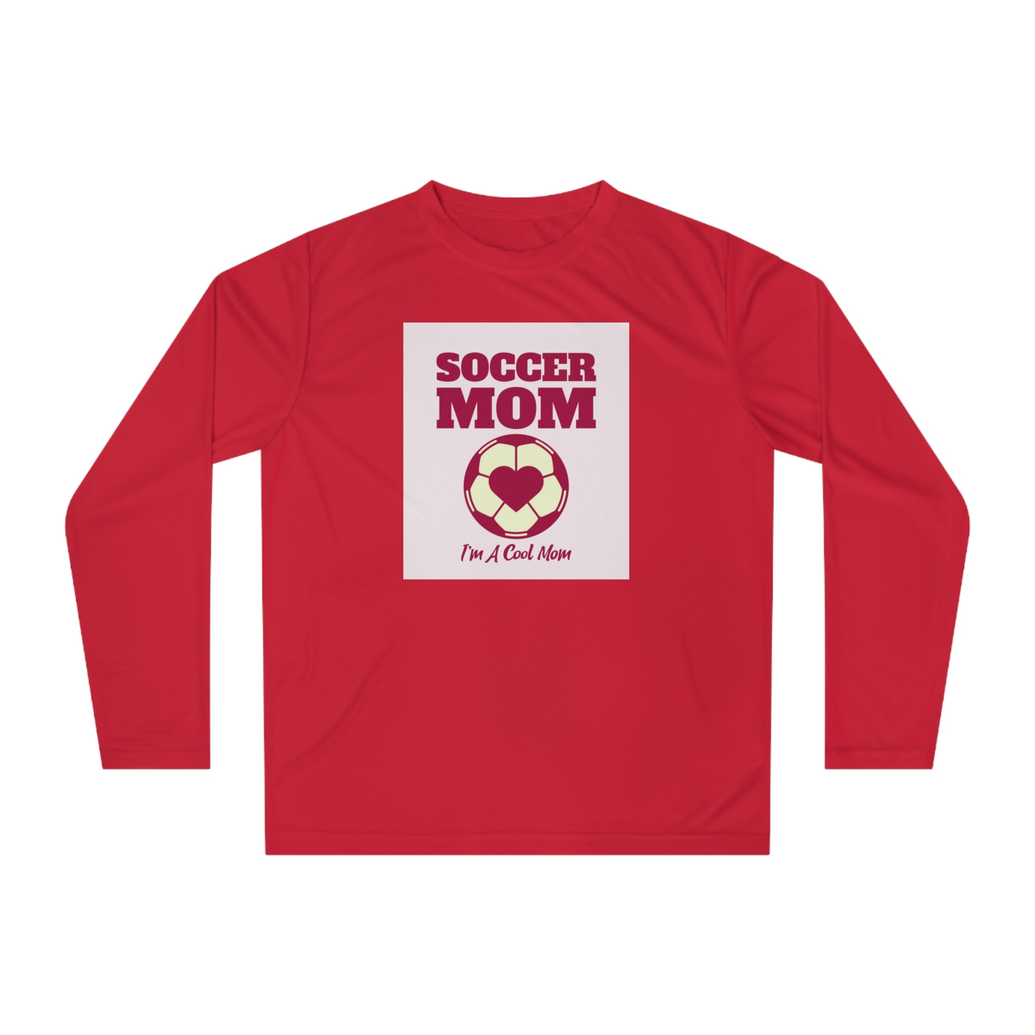 Soccer Mom Performance Long Sleeve — "I'm A Cool Mom" Athletic Shirt