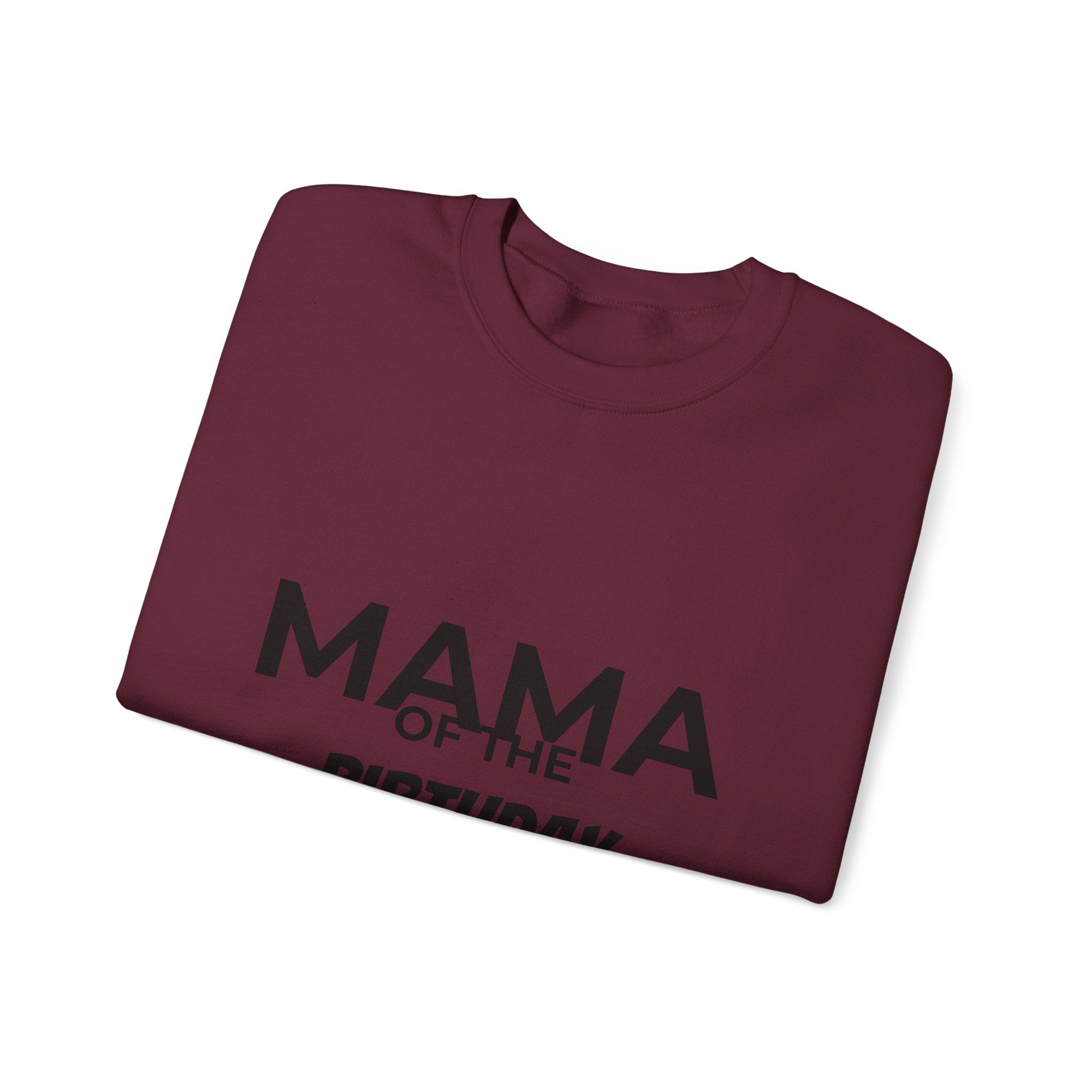 Mama of the Birthday Dude Sweatshirt